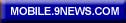 Get 9news to go - mobile.9news.com!